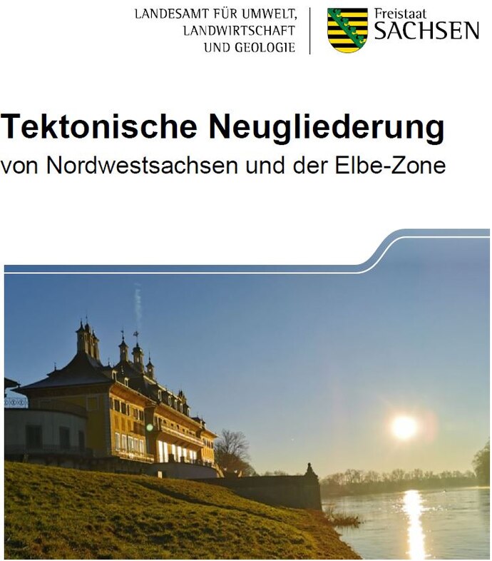 Tektonische Neugliederung von Nordwestsachsen und der Elbe-Zone